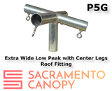 1"Extra Wide Low Peak with Center Legs Canopy Fittings Kits
